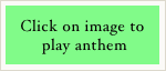 Click on image to
 play anthem